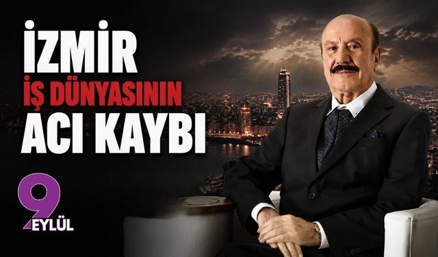 İzmir iş dünyasının acı kaybı! Ayhan Aslan hayatını kaybetti