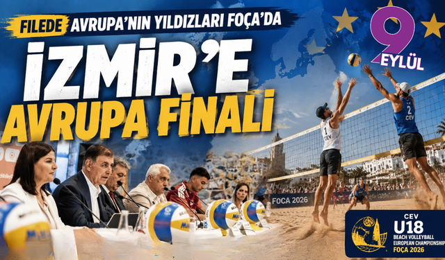 Avrupa’nın genç voleybol yıldızları Foça’da ter dökecek