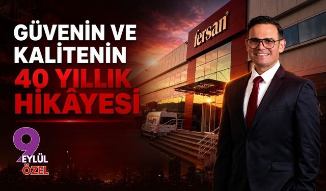 Güvenin ve Kalitenin 40 Yıllık Hikâyesi