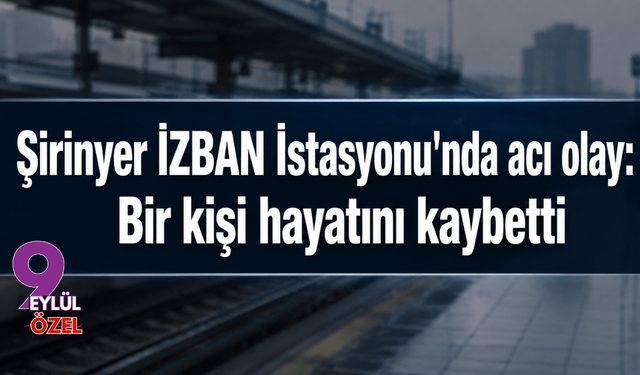Şirinyer İZBAN İstasyonu'nda İntihar: Seferler Durduruldu, Ekipler Bölgede!