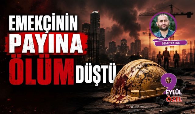 Emekçinin payına ölüm düştü