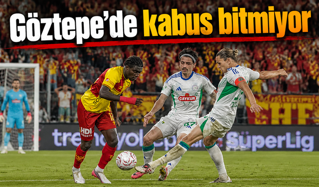 Göztepe'de kabus bitmiyor