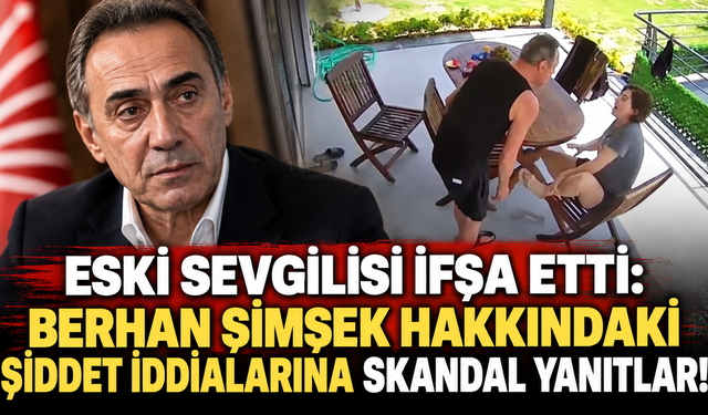 Eski sevgilisi ifşa etti: Berhan Şimşek hakkındaki şiddet iddialarına skandal yanıtlar!