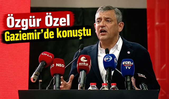 Özgür Özel Gaziemir’de konuştu: “YENİ Parti iktidara yürüyor
