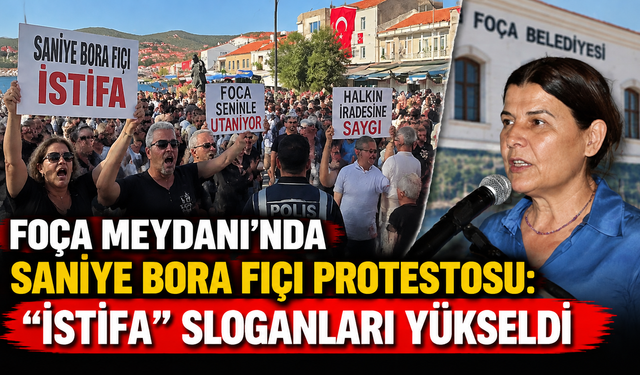 Foça Meydanı’nda Saniye Bora Fıçı protestosu: “İstifa” sloganları yükseldi