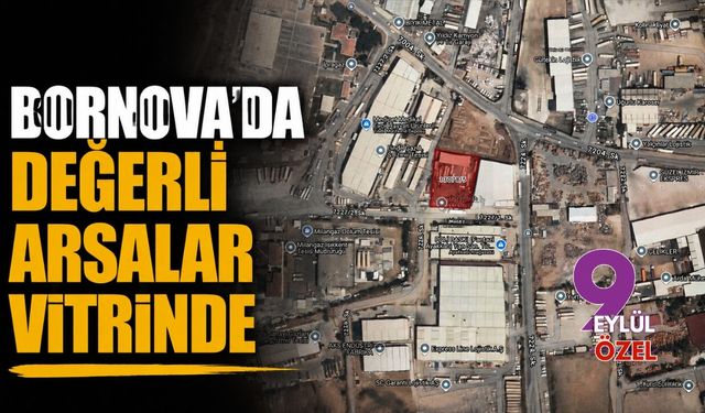 Bornova'da değerli arsalar vitrinde