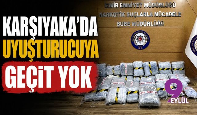 Karşıyaka'da uyuşturucuya geçit yok