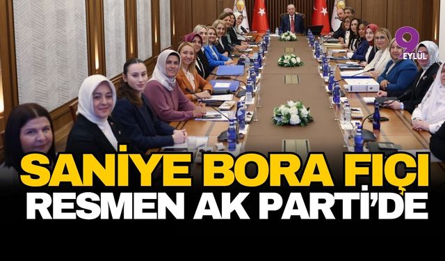 Saniye Bora Fıçı resmen AK Parti’de