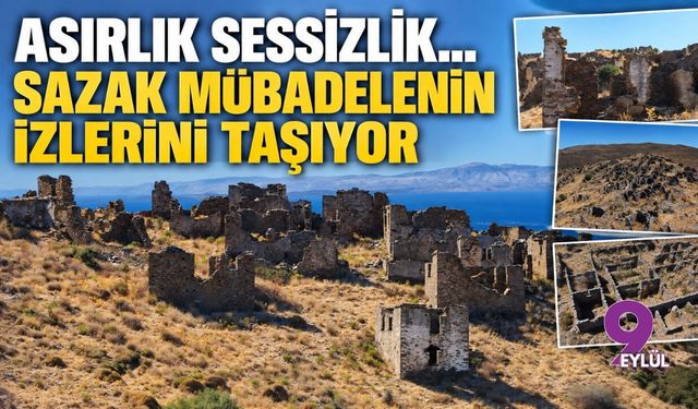 Asırlık sessizlik... Sazak mübadelenin izlerini taşıyor