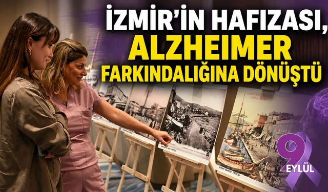 İzmir'in hafızası, Alzheimer farkındalığına dönüştü