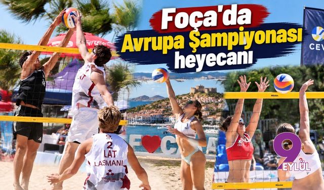 Foça'da Avrupa Şampiyonası heyecanı