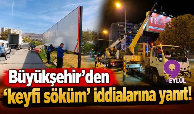 Büyükşehir'den 'keyfi söküm' iddialarına yanıt!