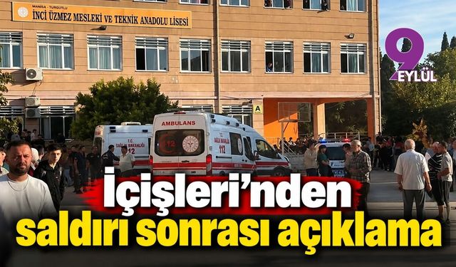 İçişleri'nden saldırı sonrası açıklama