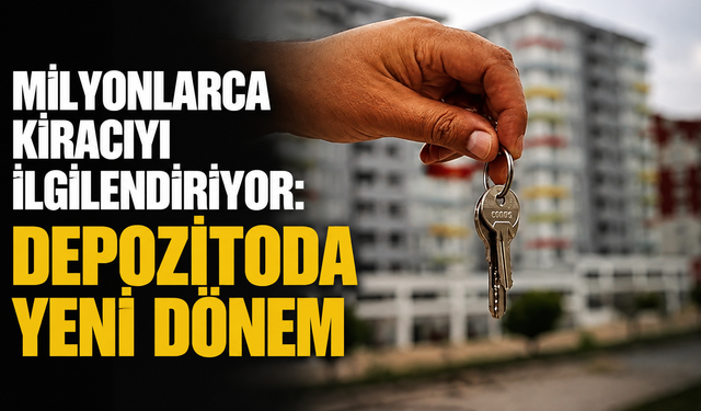 Yargıtay’dan milyonlarca kiracıyı ilgilendiren depozito kararı!