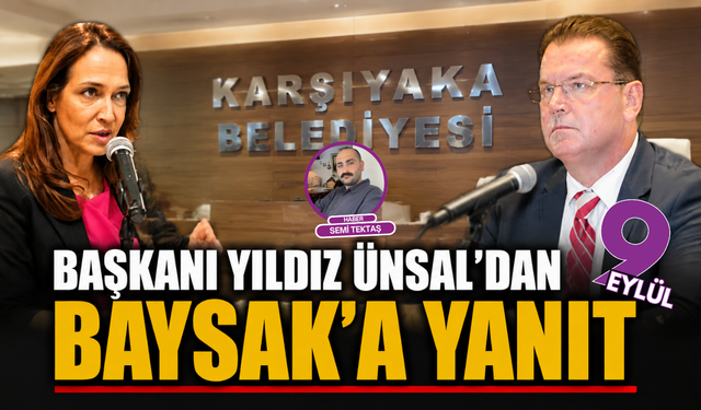 Başkan Ünsal’dan Baysak’a yanıt: “10 ay önceki olay nedeniyle istifa edilmez”