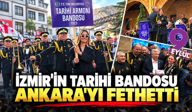 İzmir'in tarihi bandosu Ankara'yı fethetti