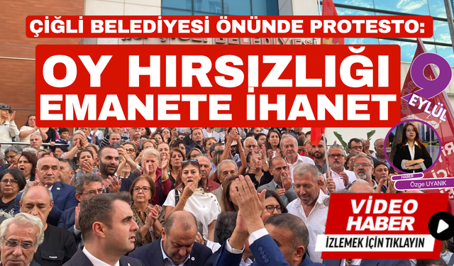 Çiğli Belediyesi önünde protesto: Oy hırsızlığı, emanete ihanet
