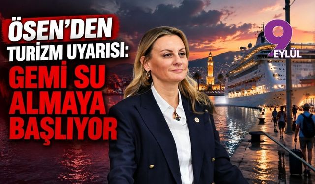 Ösen’den turizm uyarısı: Gemi su almaya başlıyor
