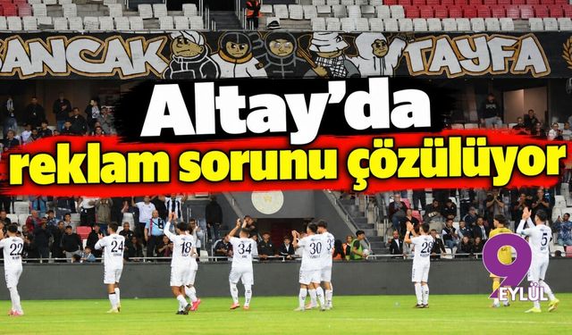 Altay'da reklam sorunu çözülüyor