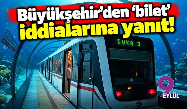 Büyükşehir'den 'bilet' iddialarına yanıt!