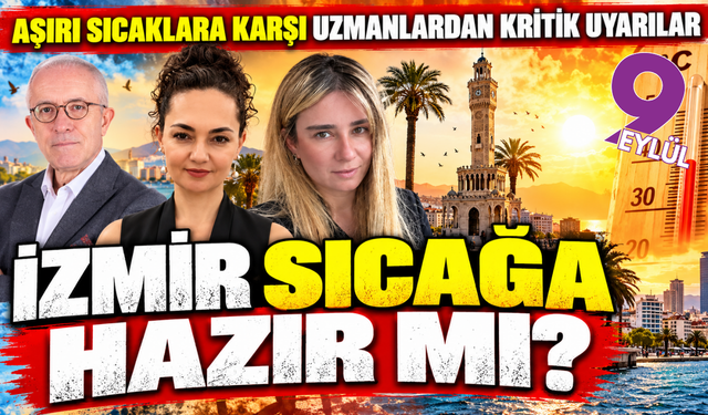 İzmir sıcağa karşı direnç arıyor