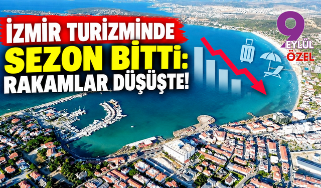 İzmir turizminde sezon bitti: Rakamlar düşüşte!