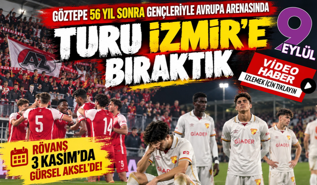 Göztepe'nin gençleri Avrupa'da tarih yazdı: Turu İzmir'e bıraktılar!