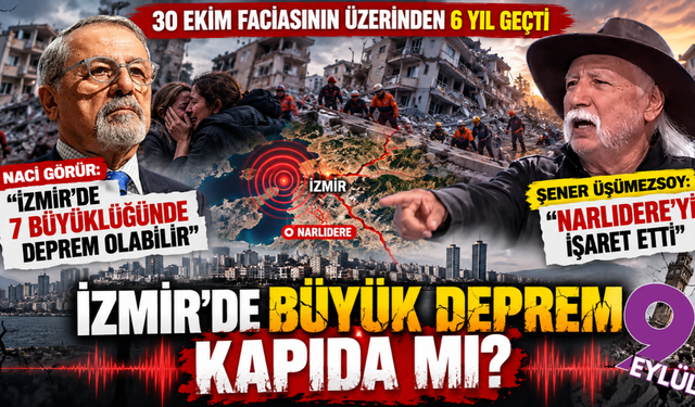 İzmir'de 30 Ekim alarmı: Uzmanlardan korkutan uyarılar