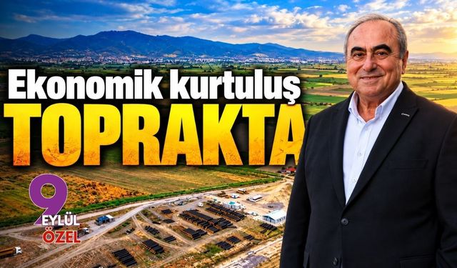 Ekonomik kurtuluş TOPRAKTA