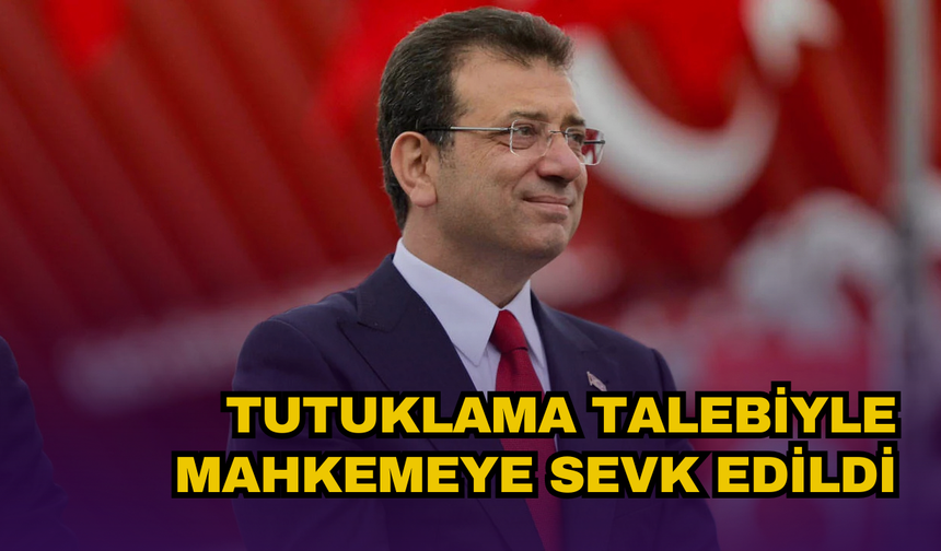 TUTUKLAMA TALEBİYLE MAHKEMEYE SEVK EDİLDİ