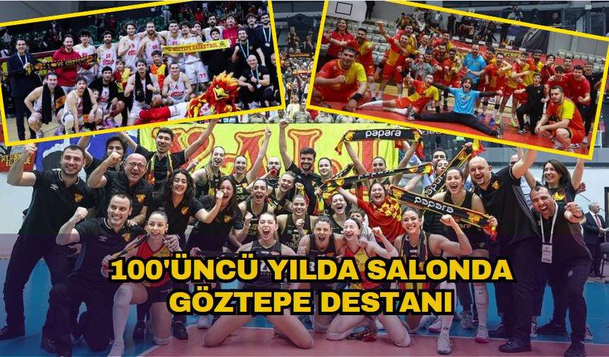 Göztepe 100'üncü yılında salonda destan yazıyor