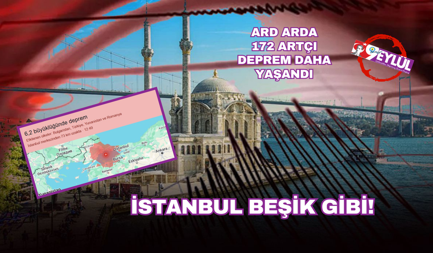 İstanbul beşik gibi... Artçı depremlerin sonu gelmiyor