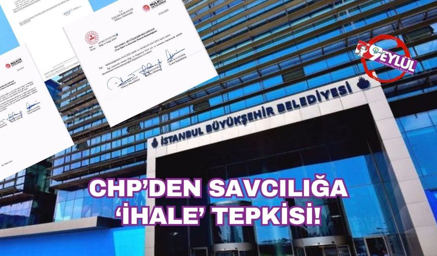 CHP'den savcılığa 'ihale' tepkisi