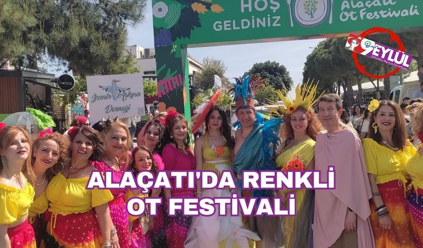 İzmir Alaçatı'da renkli ot festivali