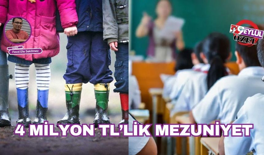 4 milyon TL’lik mezuniyet