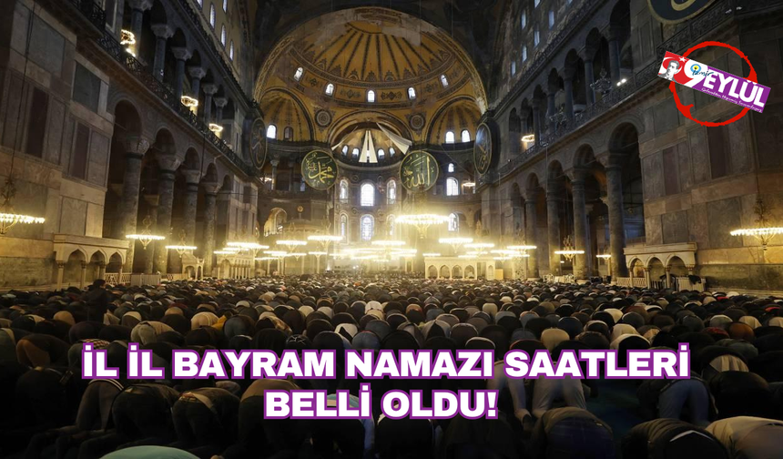 İl il bayram namazı saatleri 2025: Diyanet ile İstanbul, Ankara, İzmir'de bayram namazı saat kaçta kılınacak?