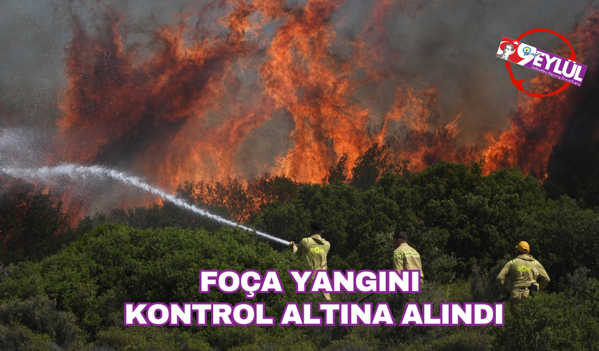 Foça Yangını Kontrol Altına Alındı