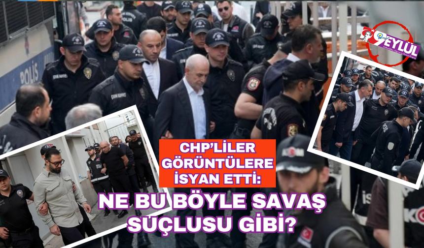 CHP'yi çileden çıkaran görüntü: 'Savaş suçlusu gibi...'