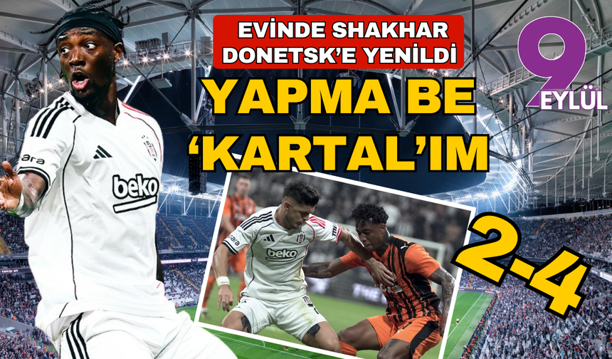 Beşiktaş umut ekti, hüzün biçti: 2-4