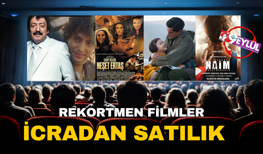 Gişe rekortmeni Türk filmleri icradan satılık