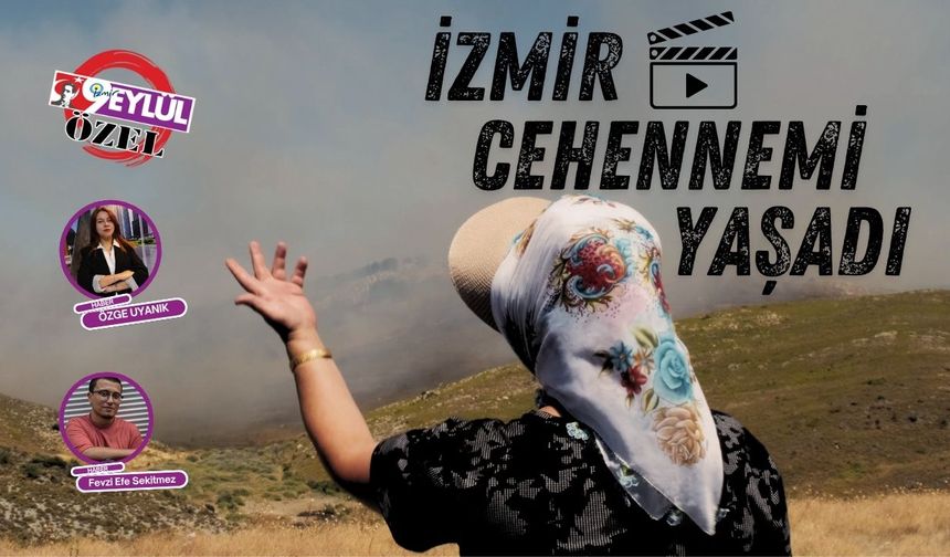 İzmir cehennemi yaşadı!
