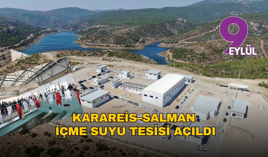 Karareis–Salman İçme Suyu Tesisi Açıldı