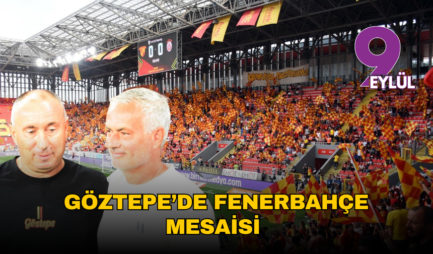 Göztepe’de Fenerbahçe mesaisi: Taraftar biletleri tüketti, hedef galibiyet