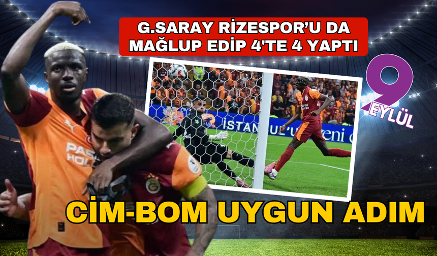 Galatasaray yıldızlarıyla Süper Lig'de 4'te 4 yaptı