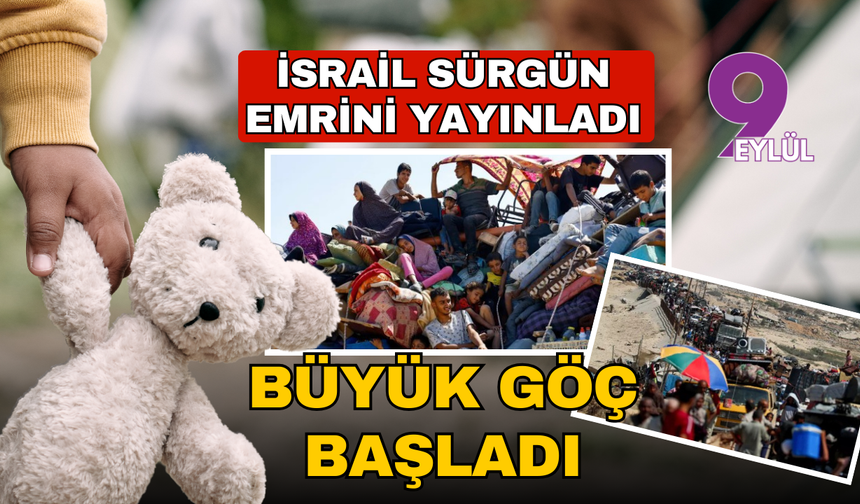 İsrail Sürgün emri yayınlandı, büyük göç başladı