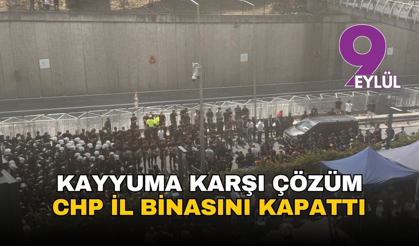 CHP'de kayyum krizinde yeni perde: İl binası kapatıldı, adres değişti