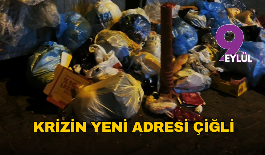 Krizin yeni adresi Çiğli: İşçiler maaş alamayınca greve çıktı, çöpler birikti