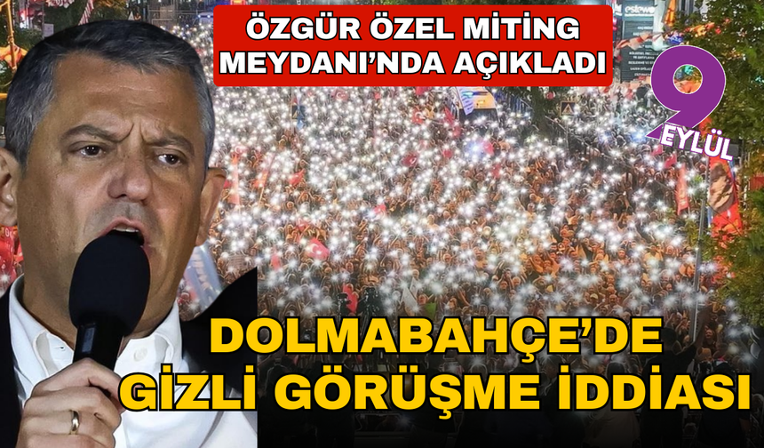 Özgür Özel 'Millet İradesine Sahip Çıkıyor' Mitingi'nde çarpıcı açıklamalar yaptı
