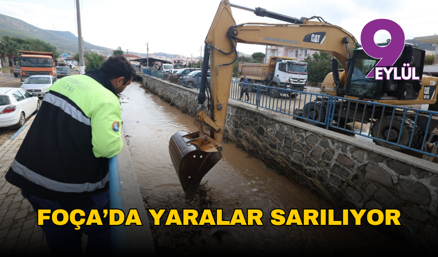 Foça’da yaralar sarılıyor