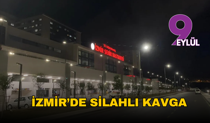 İzmir’de silahlı kavga: 3 genç yaralandı, 2 şüpheli gözaltında